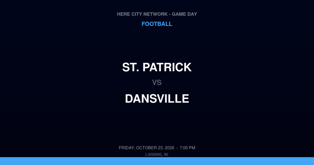 St. Patrick vs. Dansville — Football Game Day — Dansville, MI — Oct 23, 2026