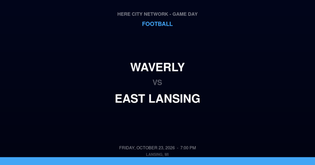 Waverly vs. East Lansing — Football Game Day — East Lansing, MI — Oct 23, 2026